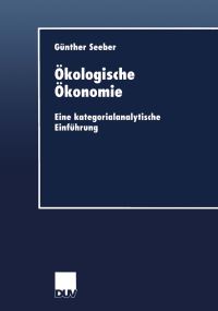 Book Cover for Ökologische Ökonomie by Günther Seeber