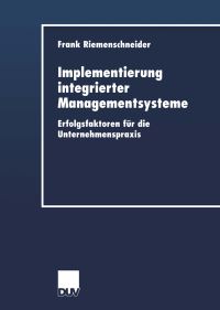 Book Cover for Implementierung Integrierter Managementsysteme by Frank Riemenschneider