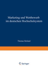Book Cover for Marketing Und Wettbewerb Im Deutschen Hochschulsystem by Thomas Heiland
