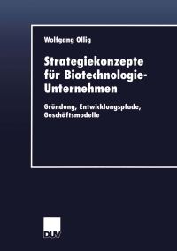 Book Cover for Strategiekonzepte Für Biotechnologie-Unternehmen by Wolfgang Ollig