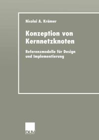 Book Cover for Konzeption Von Kernnetzknoten DUV Wirtschaftsinformatik by Nicolai Krämer