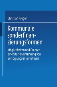 Book Cover for Kommunale Sonderfinanzierungsformen by Christian Kröger