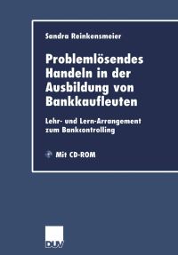 Book Cover for Problemlösendes Handeln in Der Ausbildung Von Bankkaufleuten by Sandra Reinkensmeier