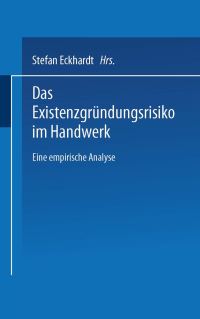 Book Cover for Das Existenzgründungsrisiko Im Handwerk by Stefan Eckhardt
