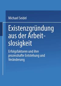 Book Cover for Existenzgründung Aus Der Arbeitslosigkeit by Michael Seidel