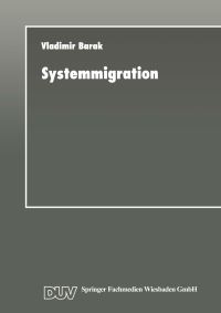 Book Cover for Systemmigration DUV Wirtschaftsinformatik by Vladimir Barak