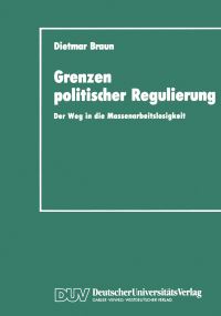 Book Cover for Grenzen Politischer Regulierung by Dietmar Braun