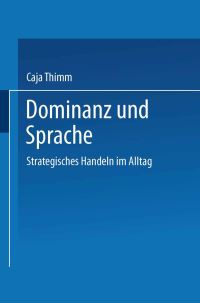 Book Cover for Dominanz Und Sprache by Caja Thimm