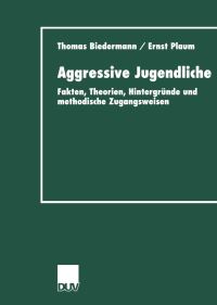 Book Cover for Aggressive Jugendliche by Thomas Biedermann, Ernst Plaum