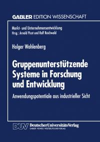 Book Cover for Gruppenunterstützende Systeme in Forschung Und Entwicklung by Holger Wohlenberg