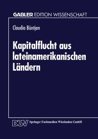 Book Cover for Kapitalflucht Aus Lateinamerikanischen Ländern by Claudia Büntjen