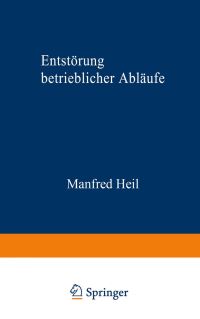 Book Cover for Entstörung Betrieblicher Abläufe by Manfred Heil