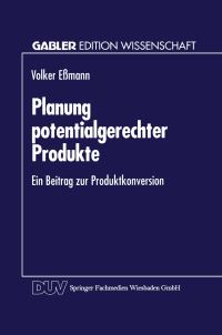 Book Cover for Planung Potentialgerechter Produkte by Volker Eßmann