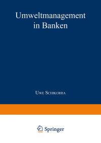 Book Cover for Umweltmanagement in Banken by Uwe Schikorra
