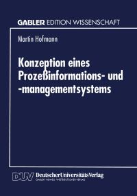 Book Cover for Konzeption Eines Prozeinformations- Und -Managementsystems by Martin Hofmann