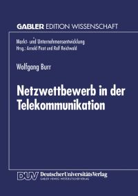 Book Cover for Netzwettbewerb in Der Telekommunikation by Wolfgang Burr