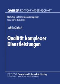 Book Cover for Qualität Komplexer Dienstleistungen by Judith Güthoff