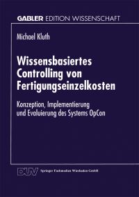 Book Cover for Wissensbasiertes Controlling Von Fertigungseinzelkosten by Michael Kluth