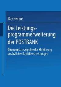 Book Cover for Die Leistungs-Programmerweiterung Der POSTBANK by Kay Hempel