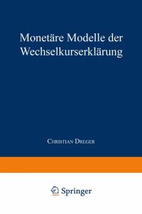 Book Cover for Monetäre Modelle Der Wechselkurserklärung by Christian Dreger
