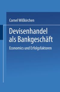 Book Cover for Devisenhandel Als Bankgeschäft by Cornel Wißkirchen