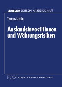 Book Cover for Auslandsinvestitionen Und Währungsrisiken by Thomas Schäfer