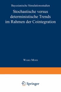 Book Cover for Stochastische Versus Deterministische Trends Im Rahmen Der Cointegration by Waike Moos