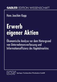 Book Cover for Erwerb Eigener Aktien by Hans Joachim Kopp