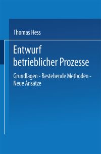 Book Cover for Entwurf Betrieblicher Prozesse by Thomas Hess