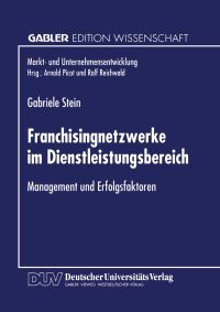 Book Cover for Franchisingnetzwerke Im Dienstleistungsbereich by Gabriele Stein