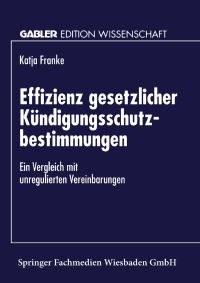 Book Cover for Effizienz Gesetzlicher Kündigungsschutzbestimmungen by Katja Franke
