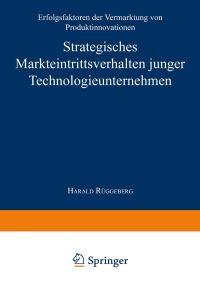 Book Cover for Strategisches Markteintrittsverhalten Junger Technologieunternehmen by Harald Rüggeberg