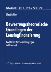 Book Cover for Bewertungstheoretische Grundlagen Der Leasingfinanzierung by Claudia Fink