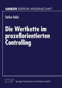 Book Cover for Die Wertkette Im Prozeorientierten Controlling by Stefan Volck
