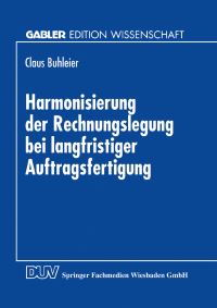 Book Cover for Harmonisierung Der Rechnungslegung Bei Langfristiger Auftragsfertigung by Claus Buhleier