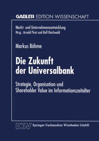 Book Cover for Die Zukunft Der Universalbank by Markus Böhme