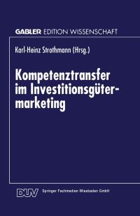 Book Cover for Kompetenztransfer Im Investitionsgütermarketing by KarlHeinz Strothmann