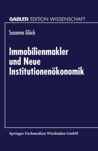 Book Cover for Immobilienmakler Und Neue Institutionenökonomik by Susanne Glück
