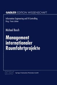 Book Cover for Management Internationaler Raumfahrtprojekte by Michael Bosch