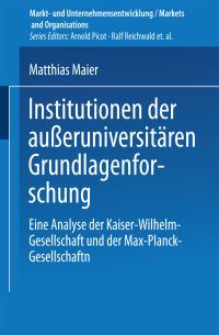 Book Cover for Institutionen Der Aueruniversitären Grundlagenforschung by Matthias Maier