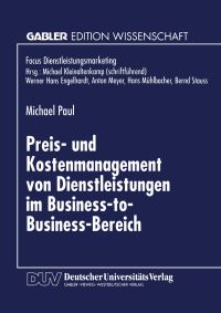 Book Cover for Preis- Und Kostenmanagement Von Dienstleistungen Im Business-to-Business-Bereich by Michael Paul