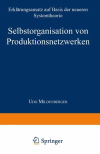 Book Cover for Selbstorganisation Von Produktionsnetzwerken by Udo Mildenberger