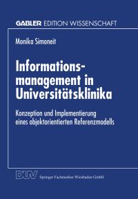 Book Cover for Informationsmanagement in Universitätsklinika by Monika Simoneit