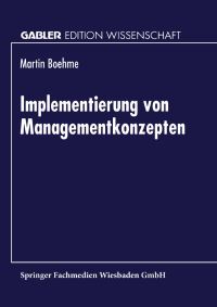 Book Cover for Implementierung Von Managementkonzepten by Martin Boehme