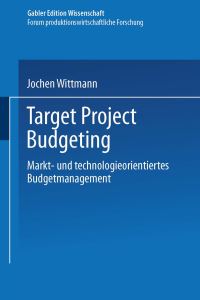 Book Cover for Target Project Budgeting by Jochen Wittmann