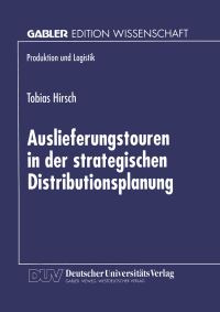 Book Cover for Auslieferungstouren in Der Strategischen Distributionsplanung by Tobias Hirsch