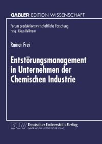 Book Cover for Entstörungsmanagement in Unternehmen Der Chemischen Industrie by Rainer Frei