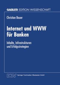 Book Cover for Internet Und WWW Für Banken by Christian Bauer