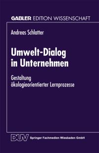 Book Cover for Umwelt-Dialog in Unternehmen by Andreas Schlatter