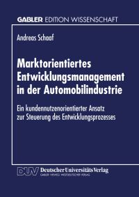 Book Cover for Marktorientiertes Entwicklungsmanagement in Der Automobilindustrie by Andreas Schaaf